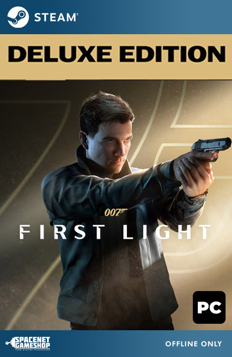 007 First Light - Deluxe Edition Steam [Singleplayer Only]